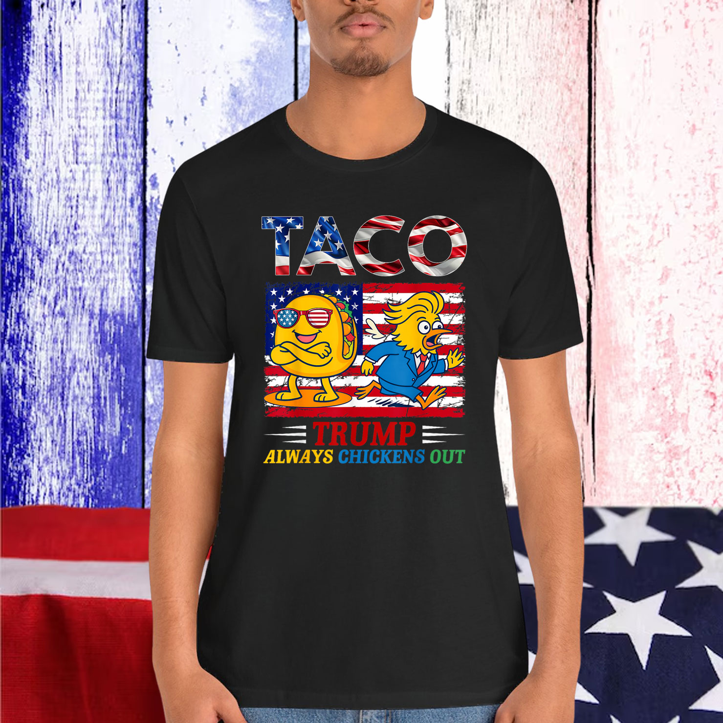Trump TACO Always Chickens Out Shirt