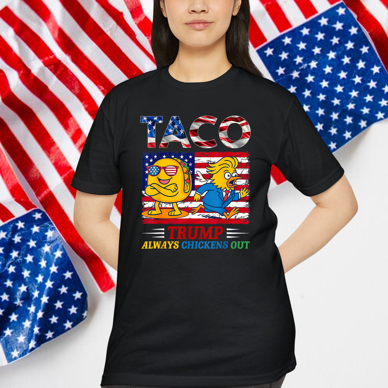 Trump TACO Always Chickens Out Shirt