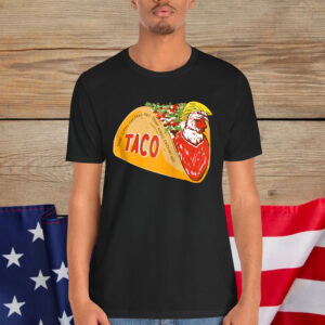 Trump TACO Chicken Out Shirt