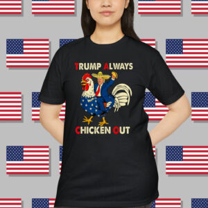 Let's Go Taco Trump Chickens Out Shirt