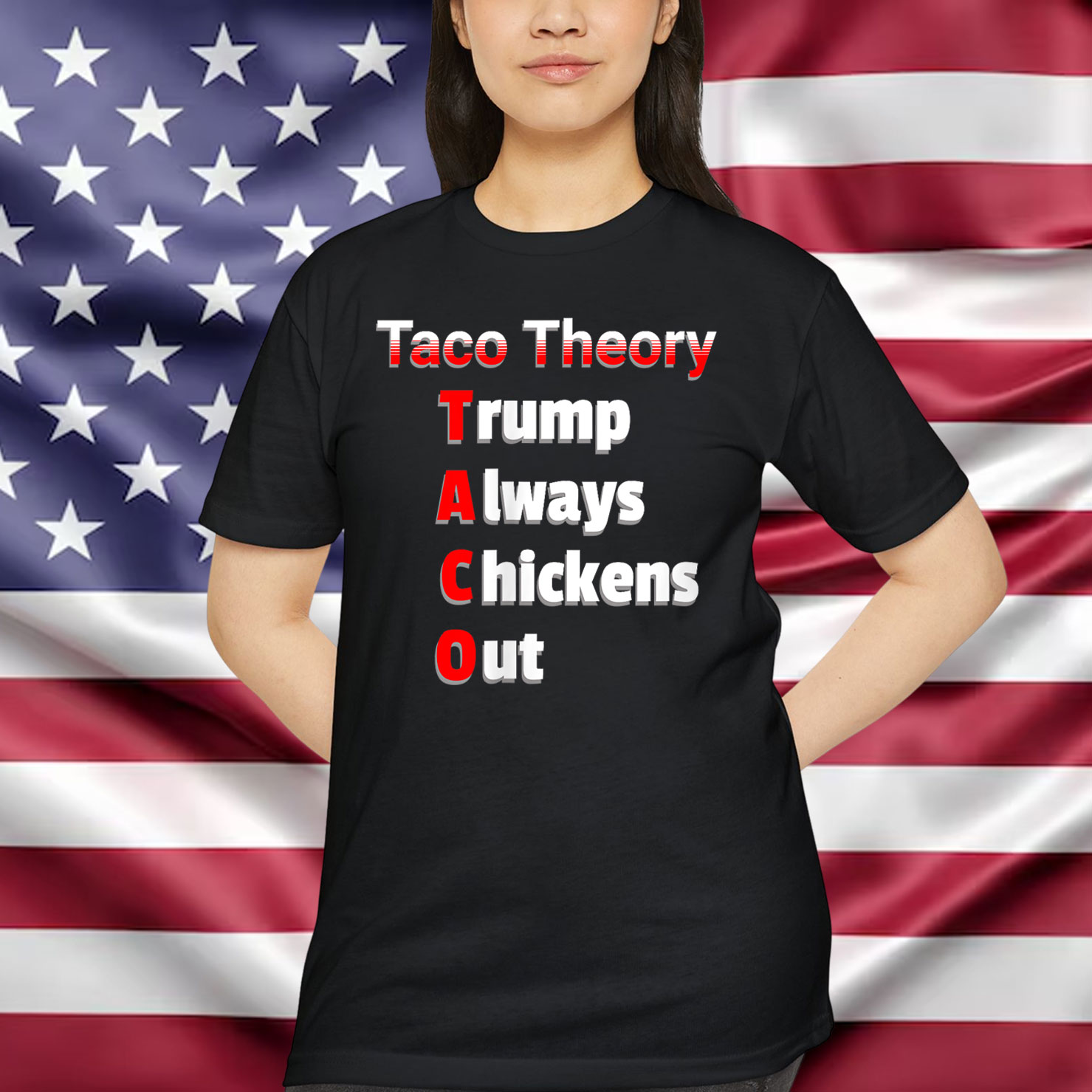 Taco Theory Trumps Always Chicken Out Shirt
