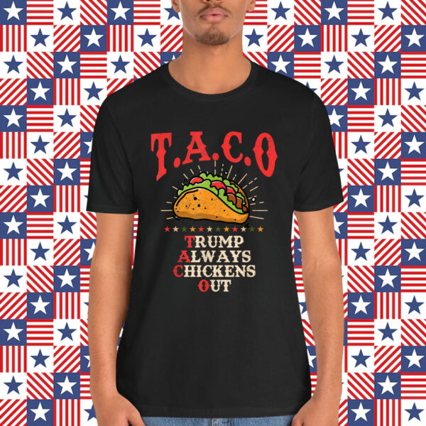 Let's Go Taco Theory Trumps Always Shirt
