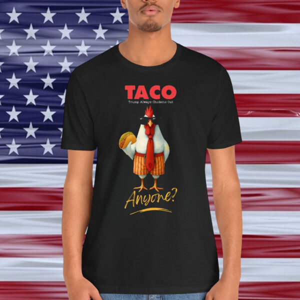Funny Always Trump TACO Shirt