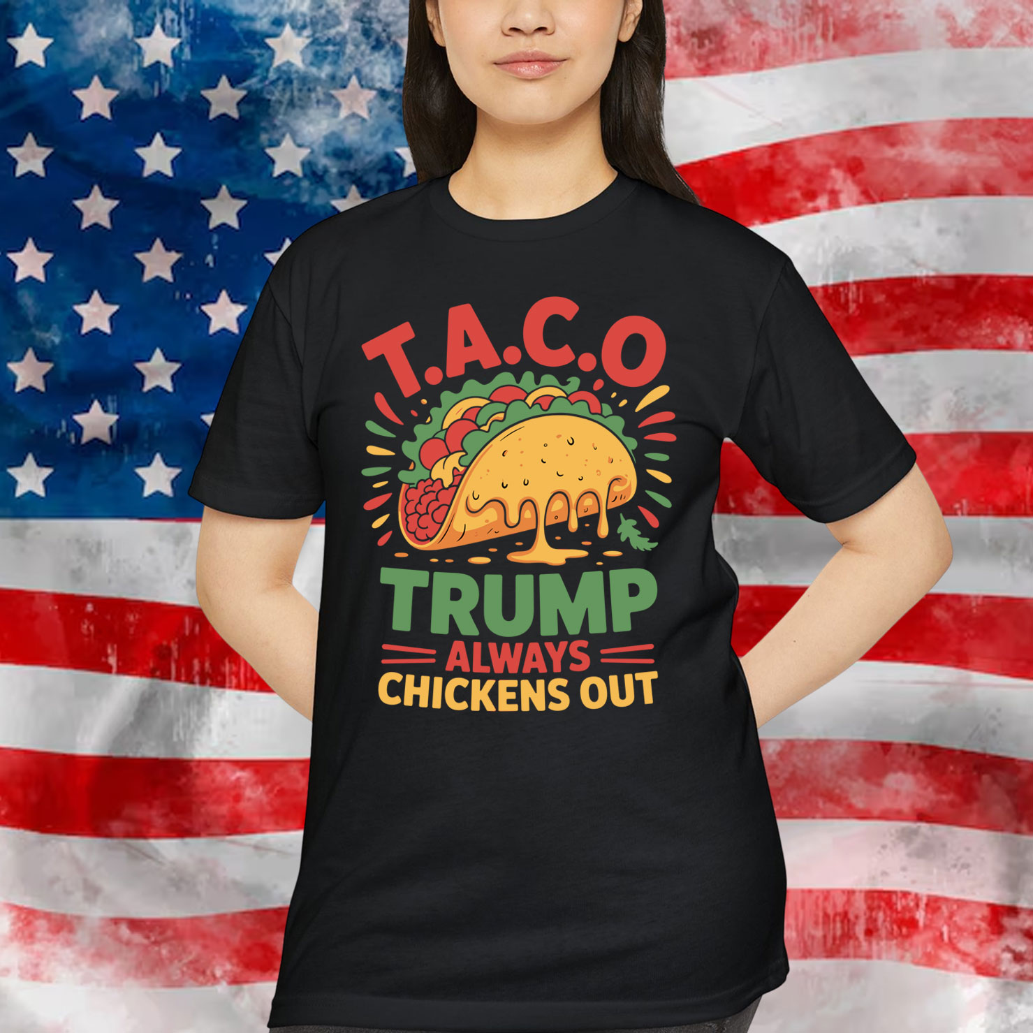 Funny TACO Trump Always Chickens Shirt