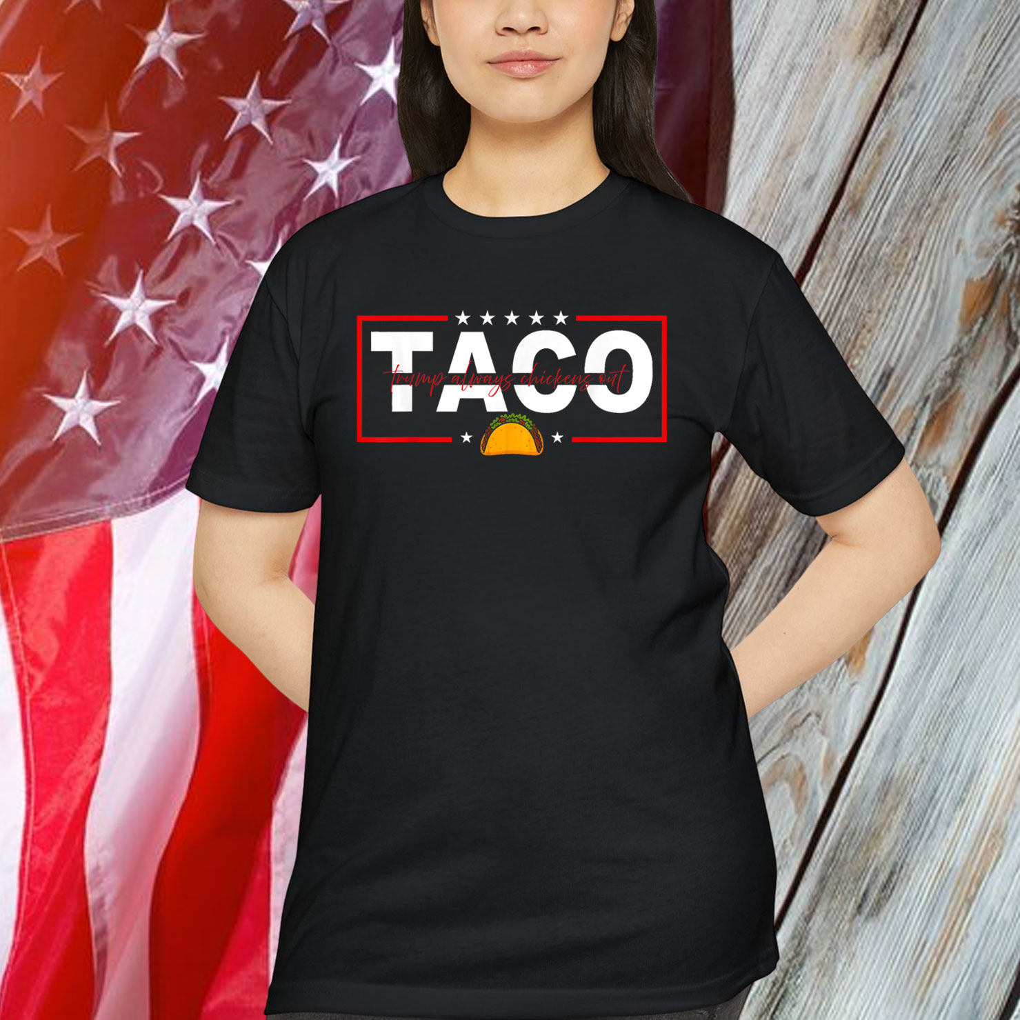 Trump TACO Always Funny Shirt