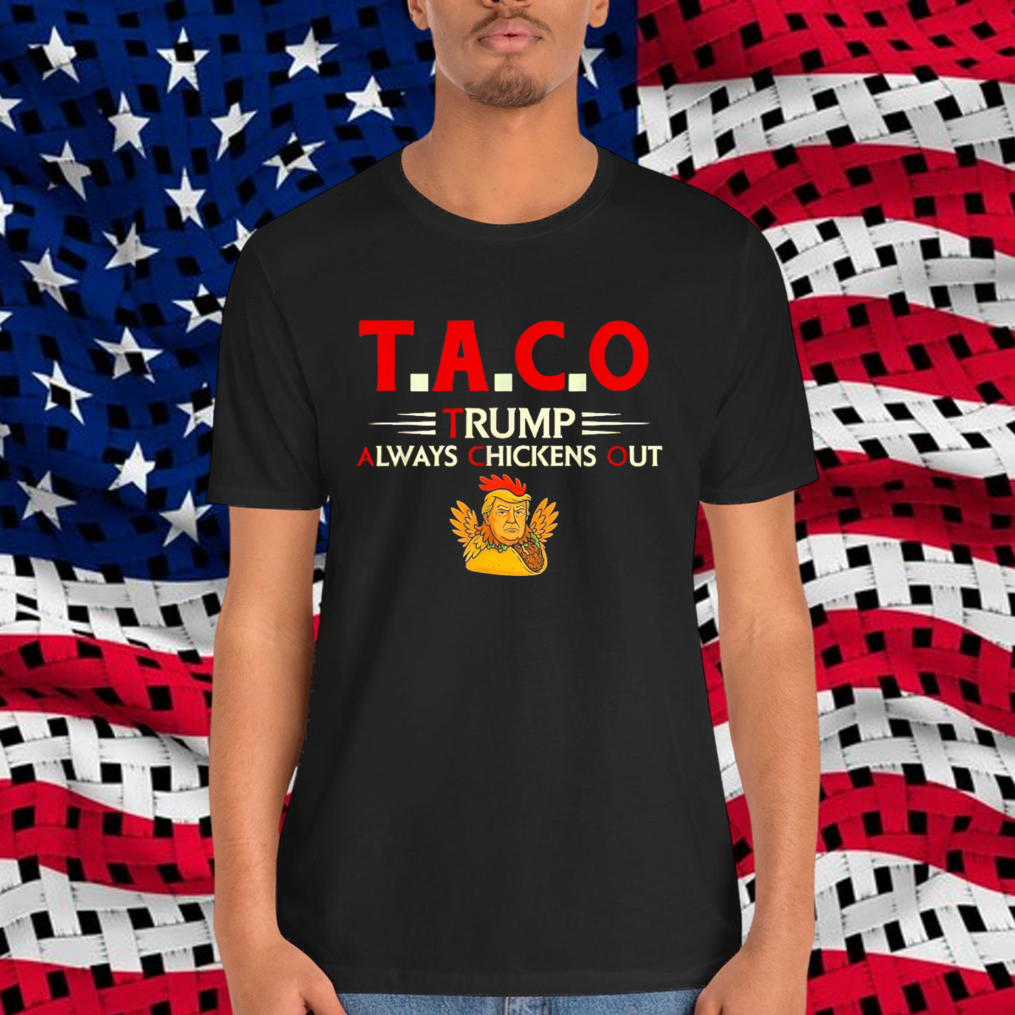 Trump Funny Taco Always Chickens Shirt