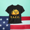 Funny Taco Trump Always Chickens Out For Shirt