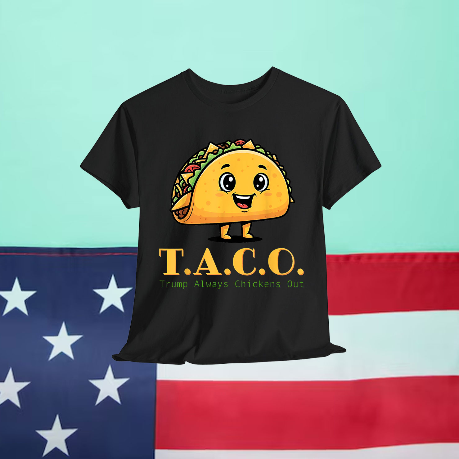 Funny Taco Trump Always Chickens Out For Shirt