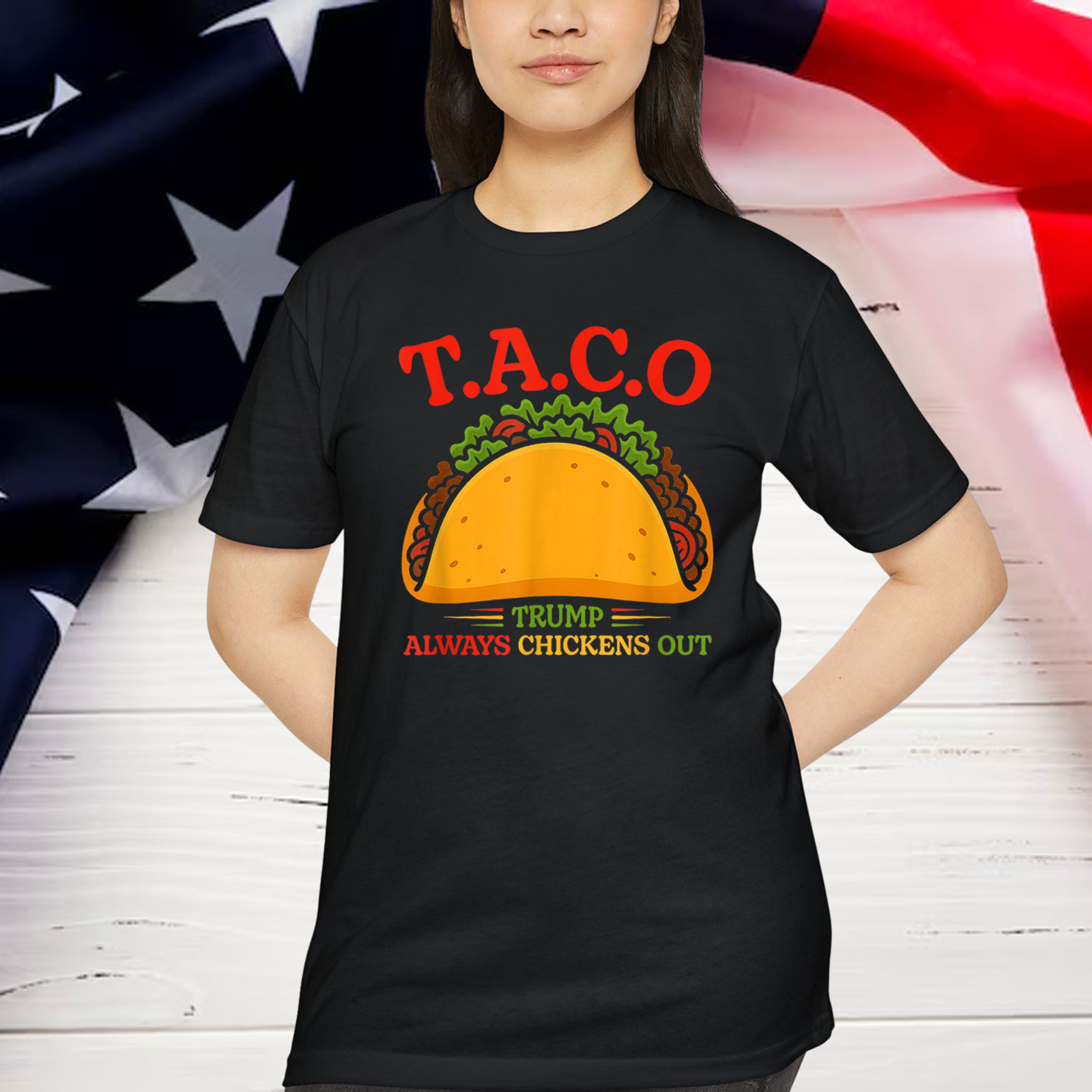 Funny Taco Trump Always Chickens Out Shirt