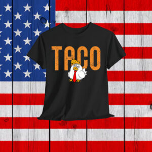 Funny Trump Chickens Always Shirt