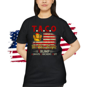 Trump TACO Trump Always Shirt