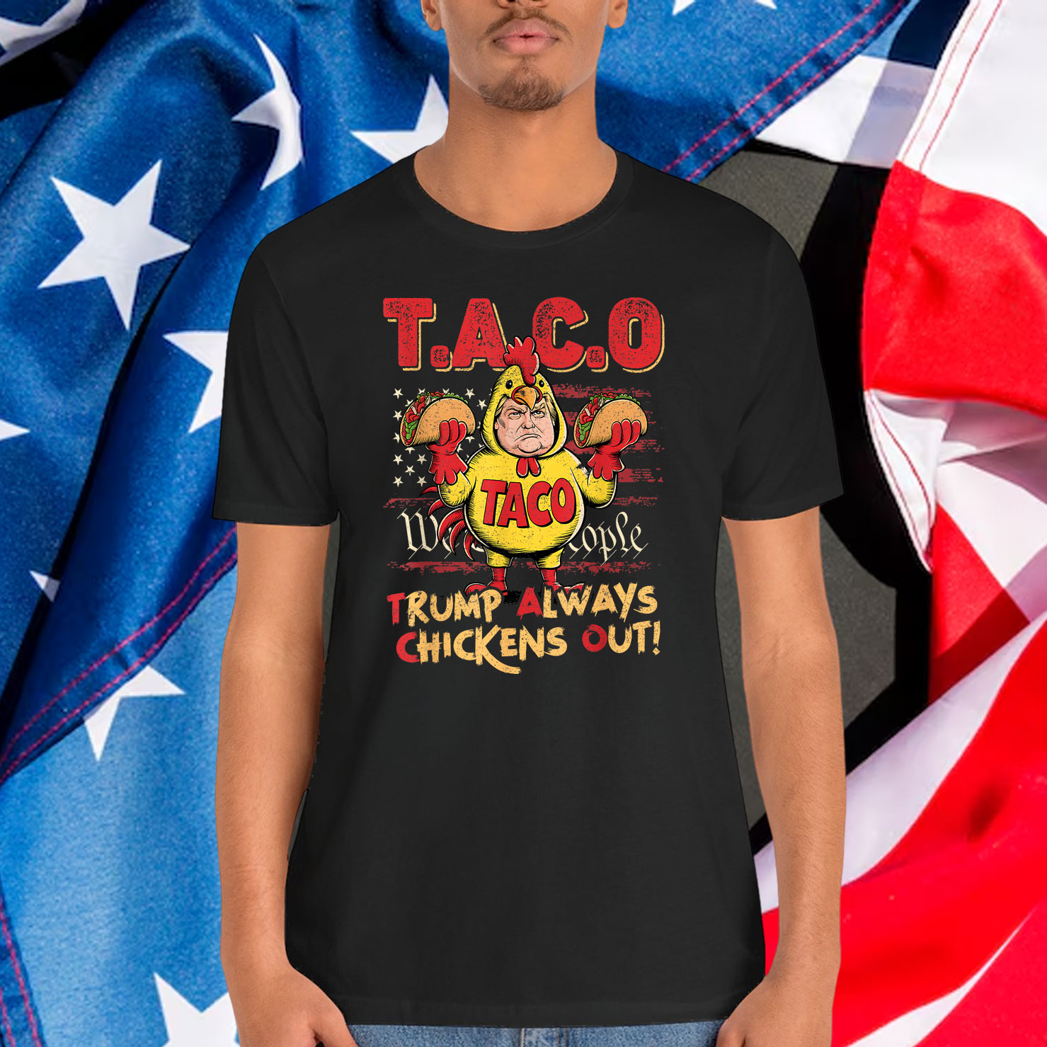Let's Go Taco Always Chickens Trump Shirt