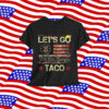 Trump Taco Funny Shirt