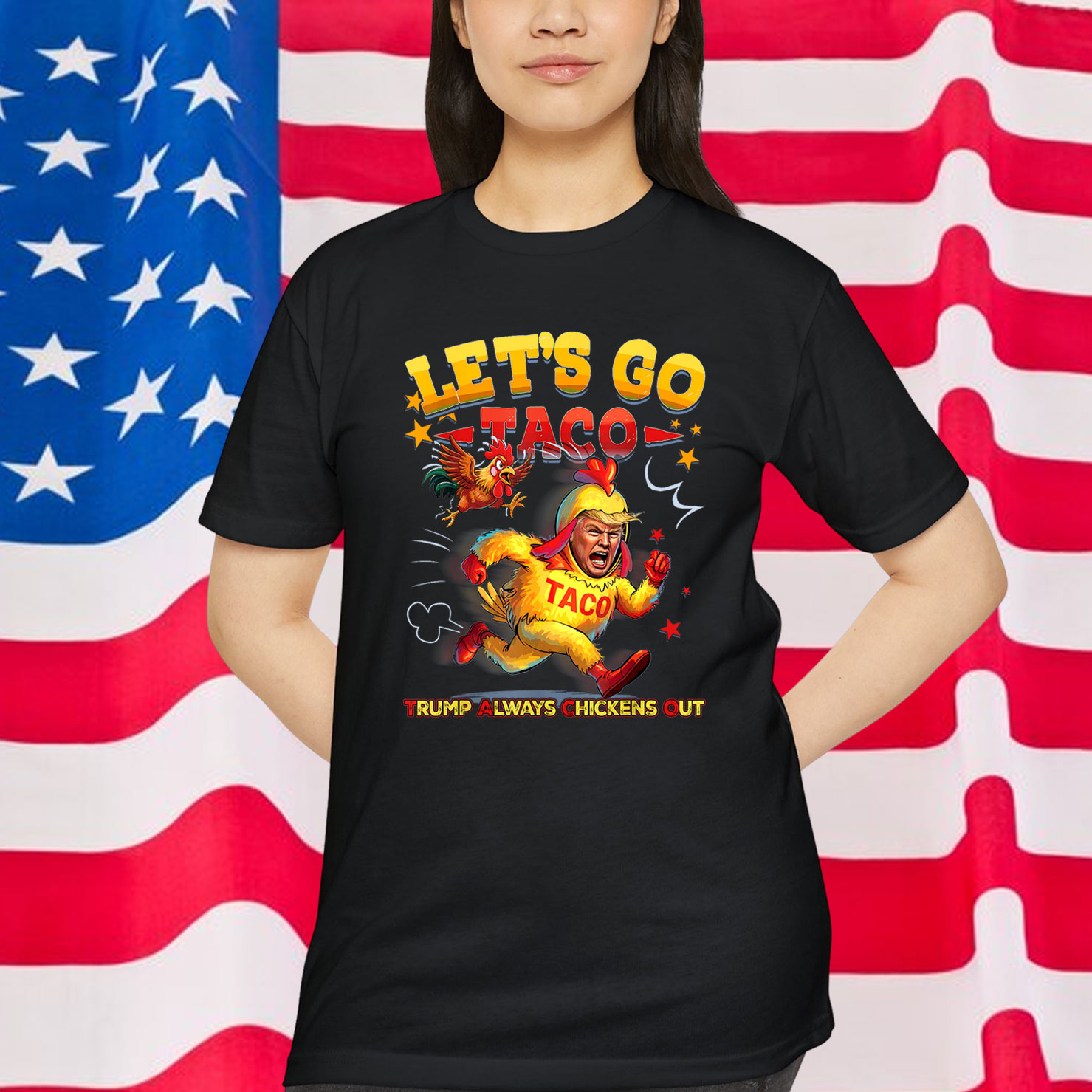 Let's Go Taco Funny Trump Always Shirt