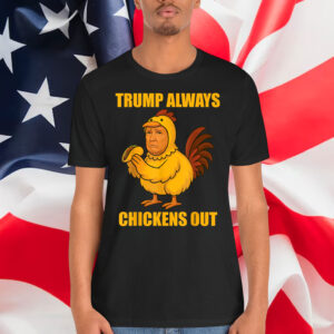 Trump TACO Out Chickens Shirt