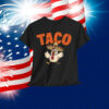 TACO Trump Out Always Chickens Shirt