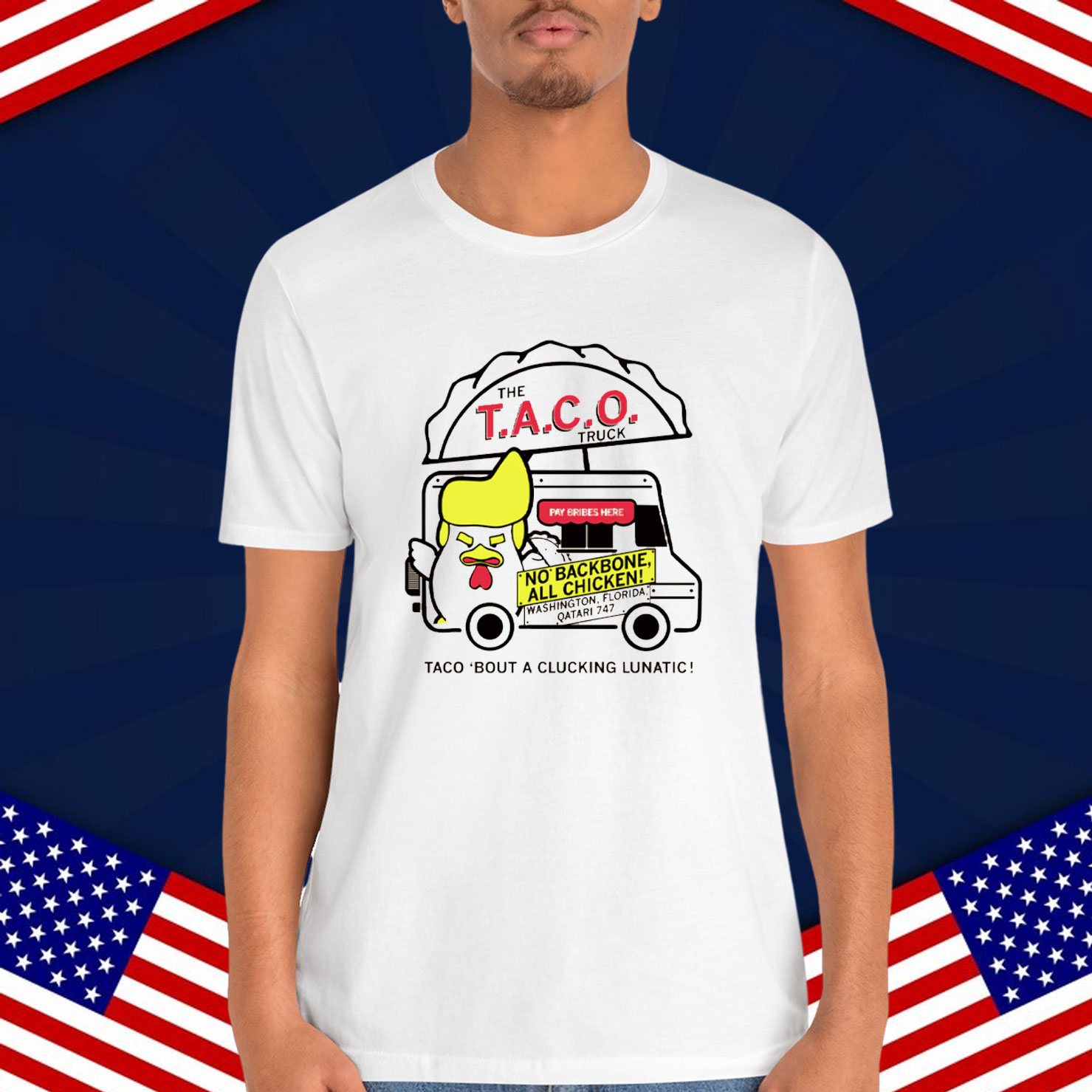 Trump TACO Truck Chickens Out Shirt