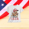 TACO Chicken Out Shirt
