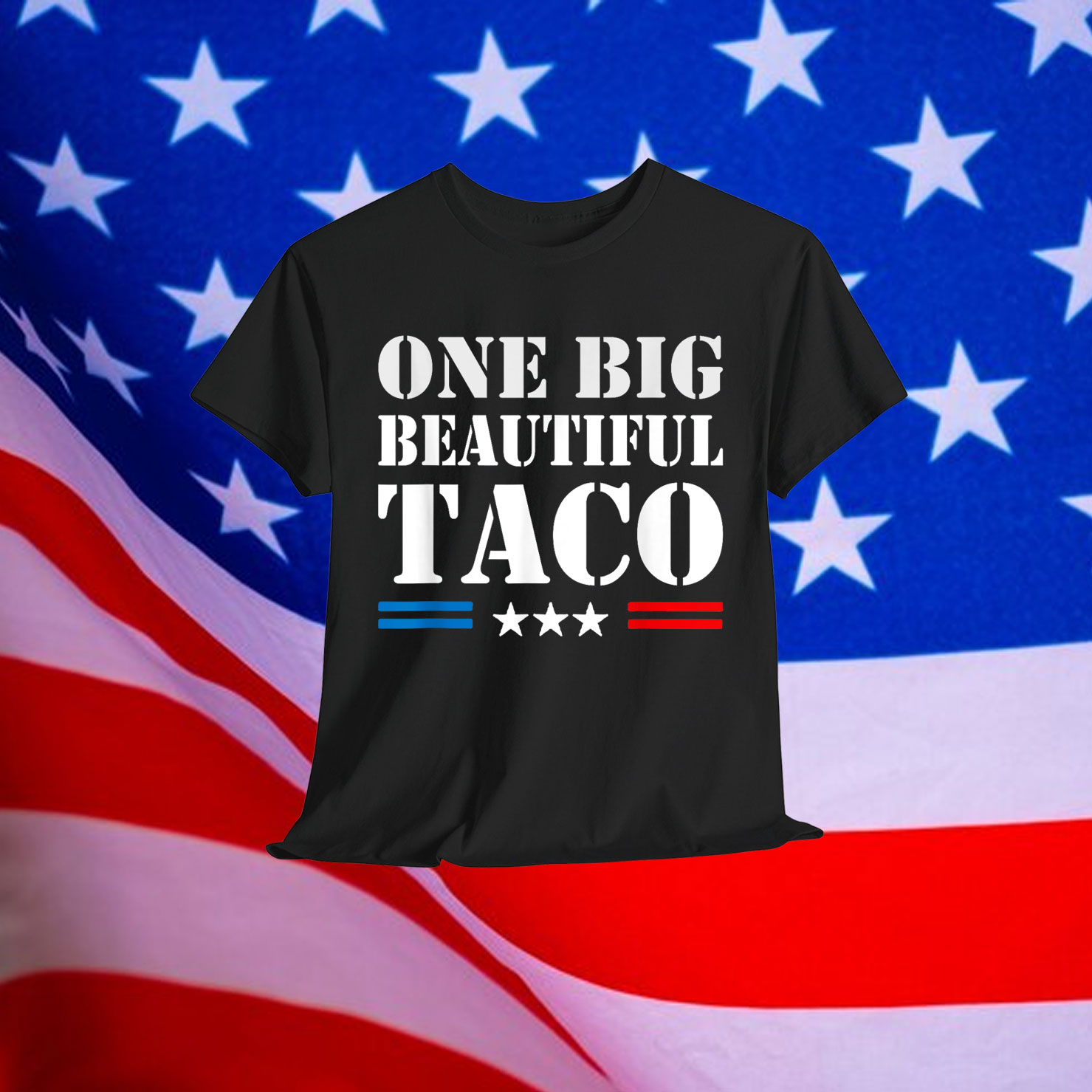 Funny TACO Trump One Big Beautiful Shirt