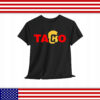 TACO Trump Always Chicken Outa Shirt
