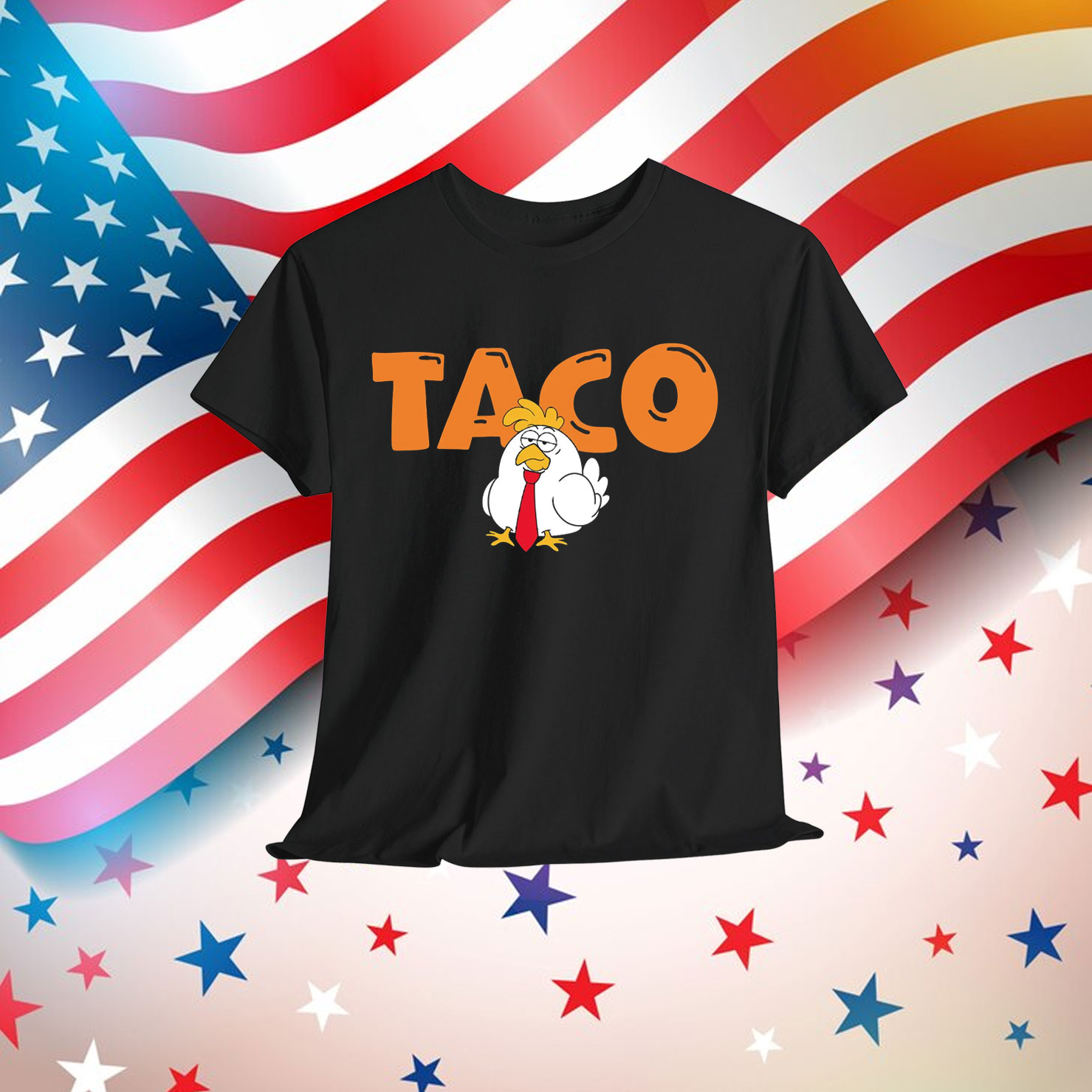 Trump TACO Always Shirt