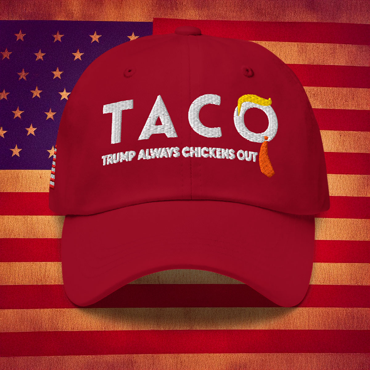 Taco Trump Always Chickens Out Hat