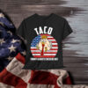 Taco Trump Always Chickens Out Humor Shirt