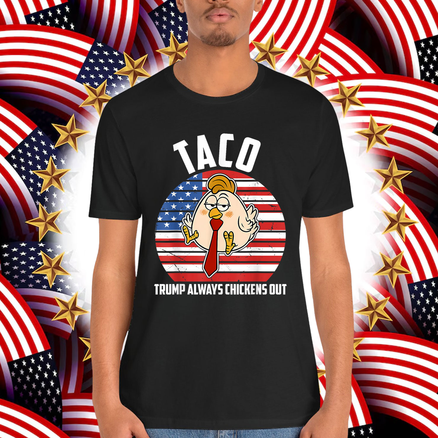 Taco Trump Always Chickens Humor Shirt