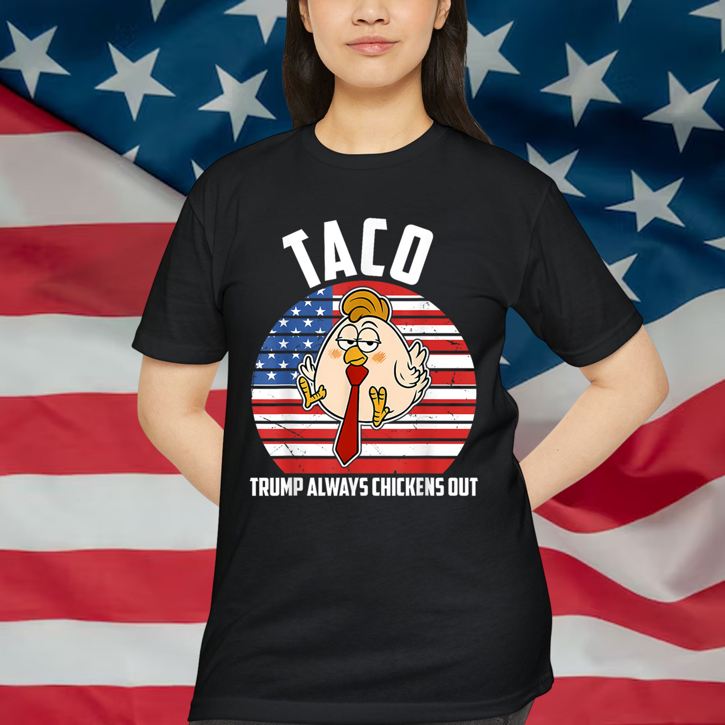 Taco Trump Always Chickens Out Humor Shirt