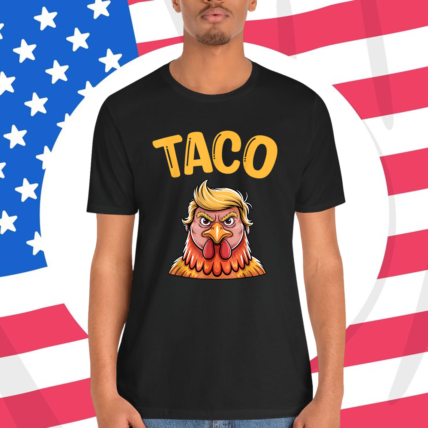 Trump TACO Always Chickens Out Shirt