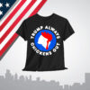 TACO Trump Always Chickens Out Shirt