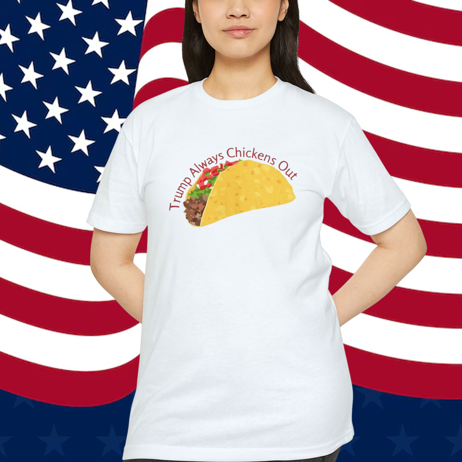Trump Always Chickens Out TACO Shirt