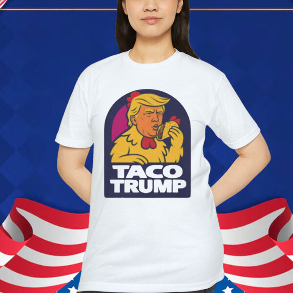 Trump Always Chickens Out TACO Shirt