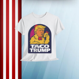 Trump Always Chickens Out TACO Shirt