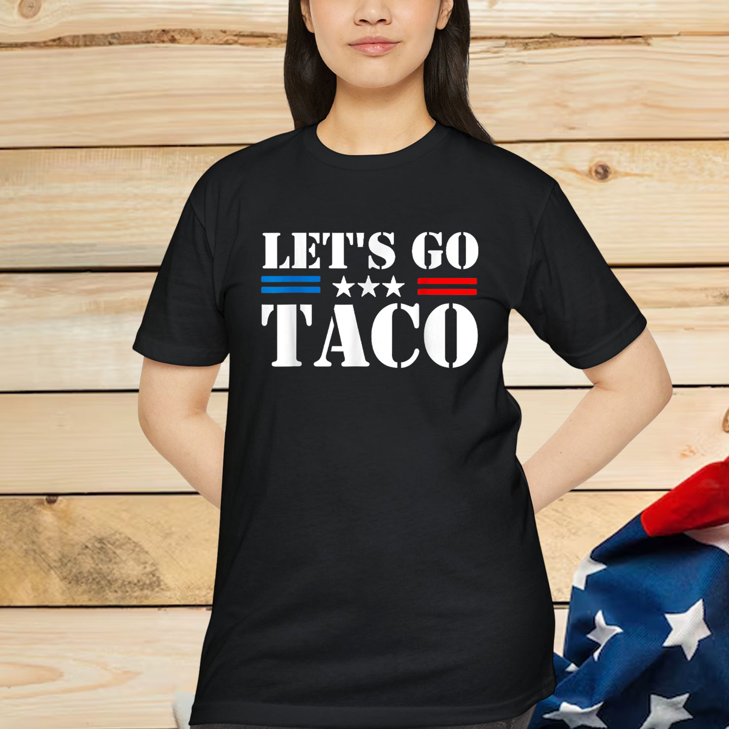 Let's Go Taco Trump Always Shirt