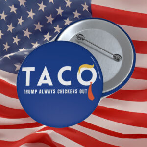 Trump Taco Button
