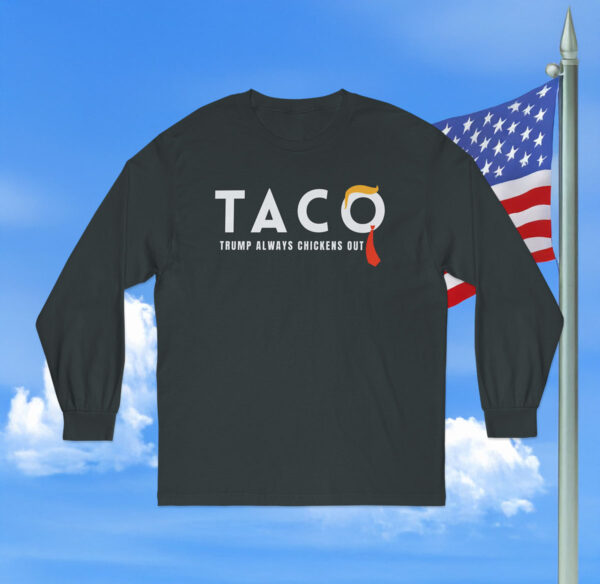Trump Taco Long Sleeve