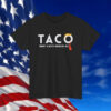 Trump Taco Shirt