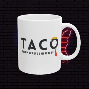 Trump Taco White Mugs