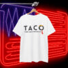 Trump Taco White T-Shirt