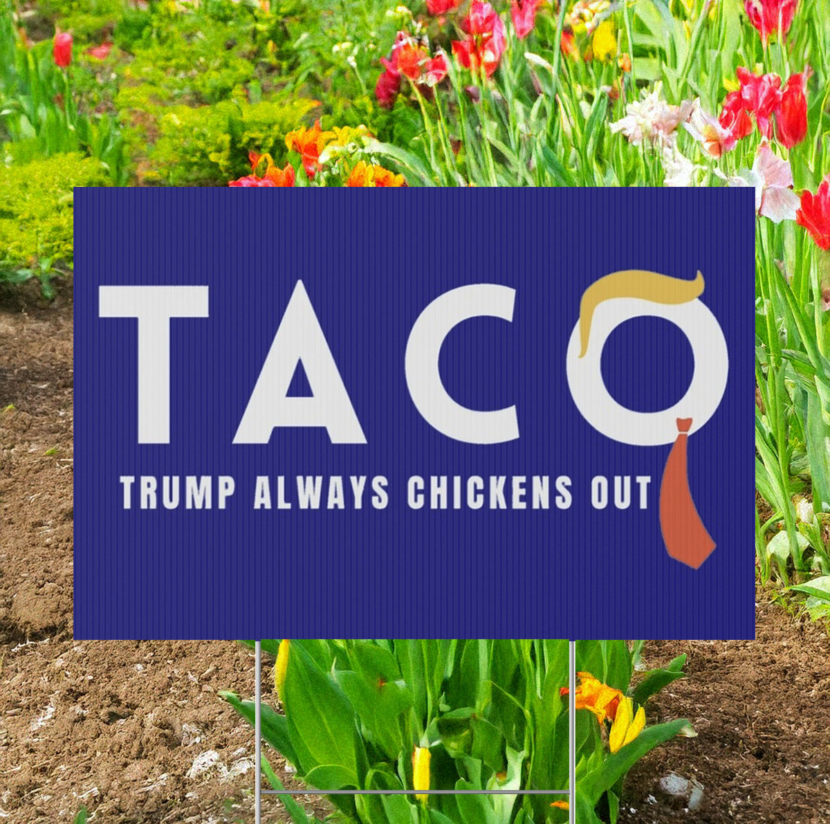 Trump Taco Yard Sign