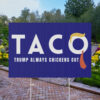 Trump Taco Yard Sign