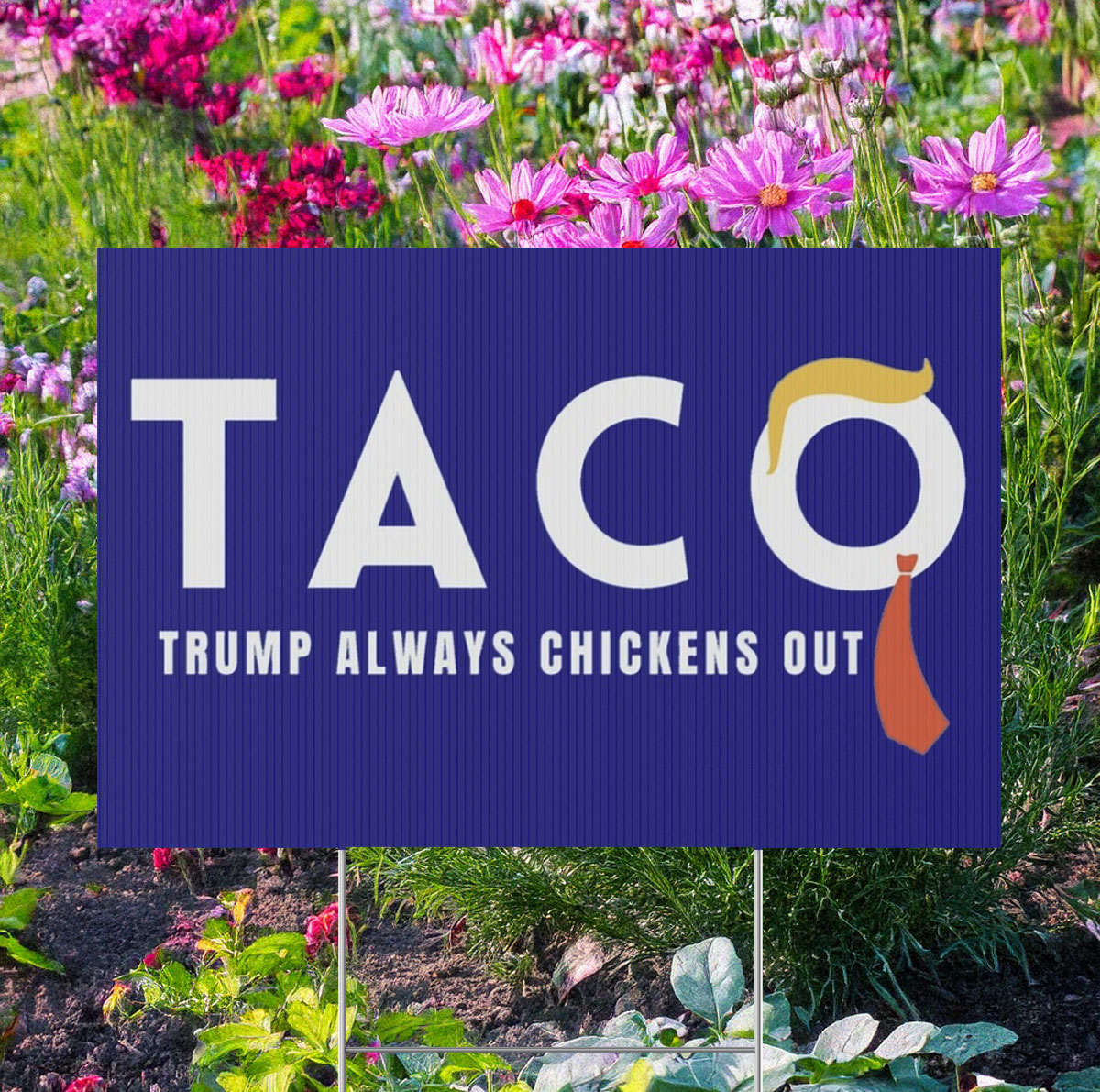 Trump Taco Yard Sign