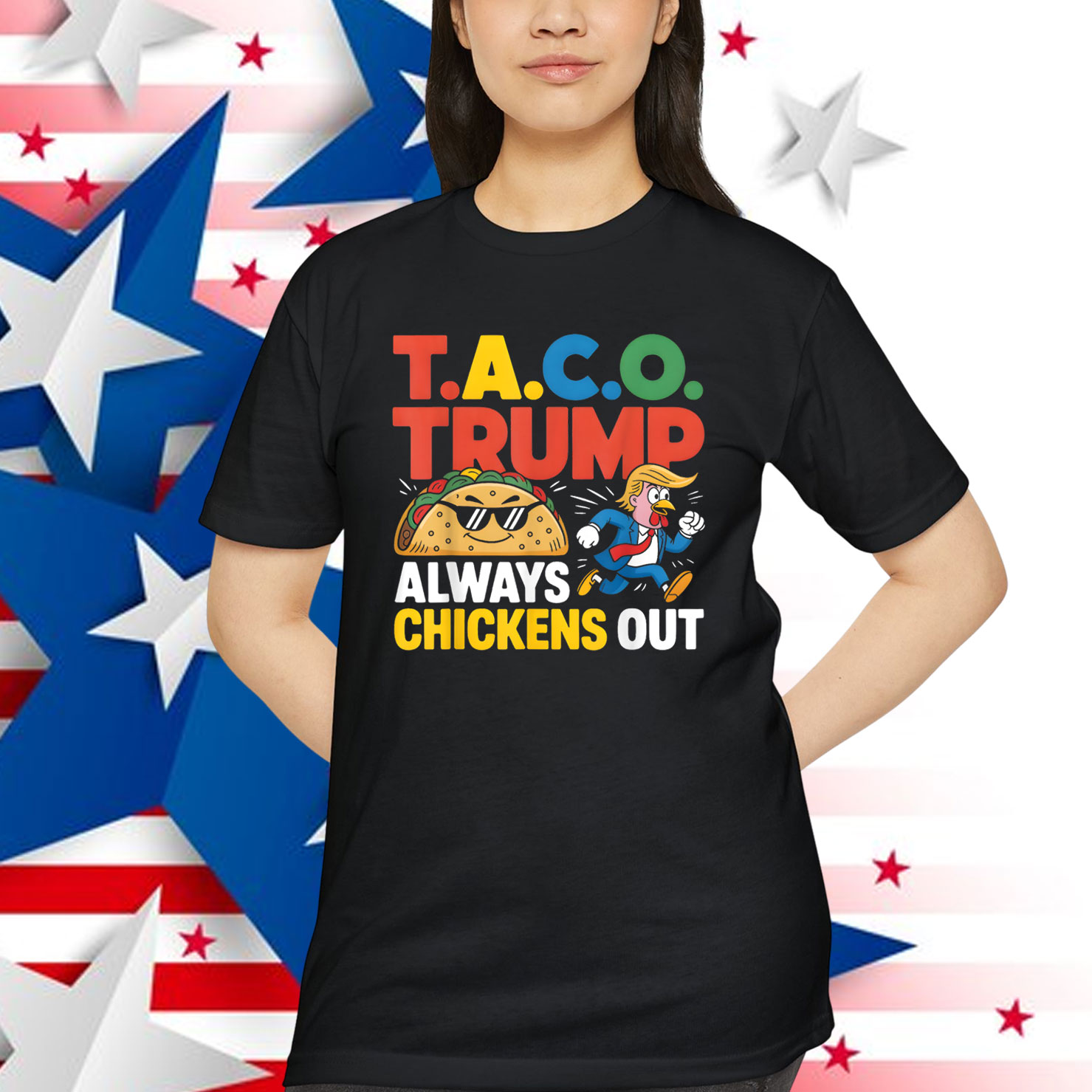 Let's Go Taco Trumps Always Chicken Out Shirt