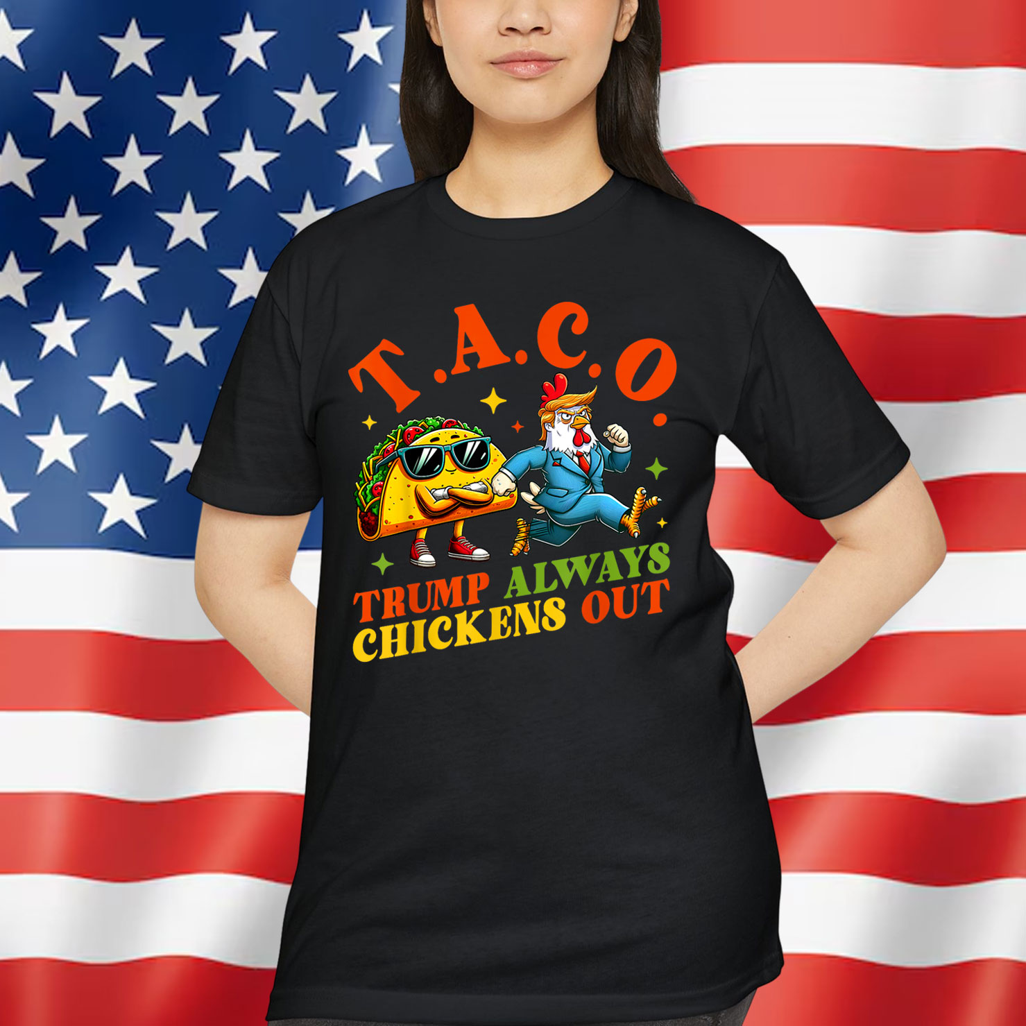 Trump Always Chickens Taco Out Eating T-Shirt
