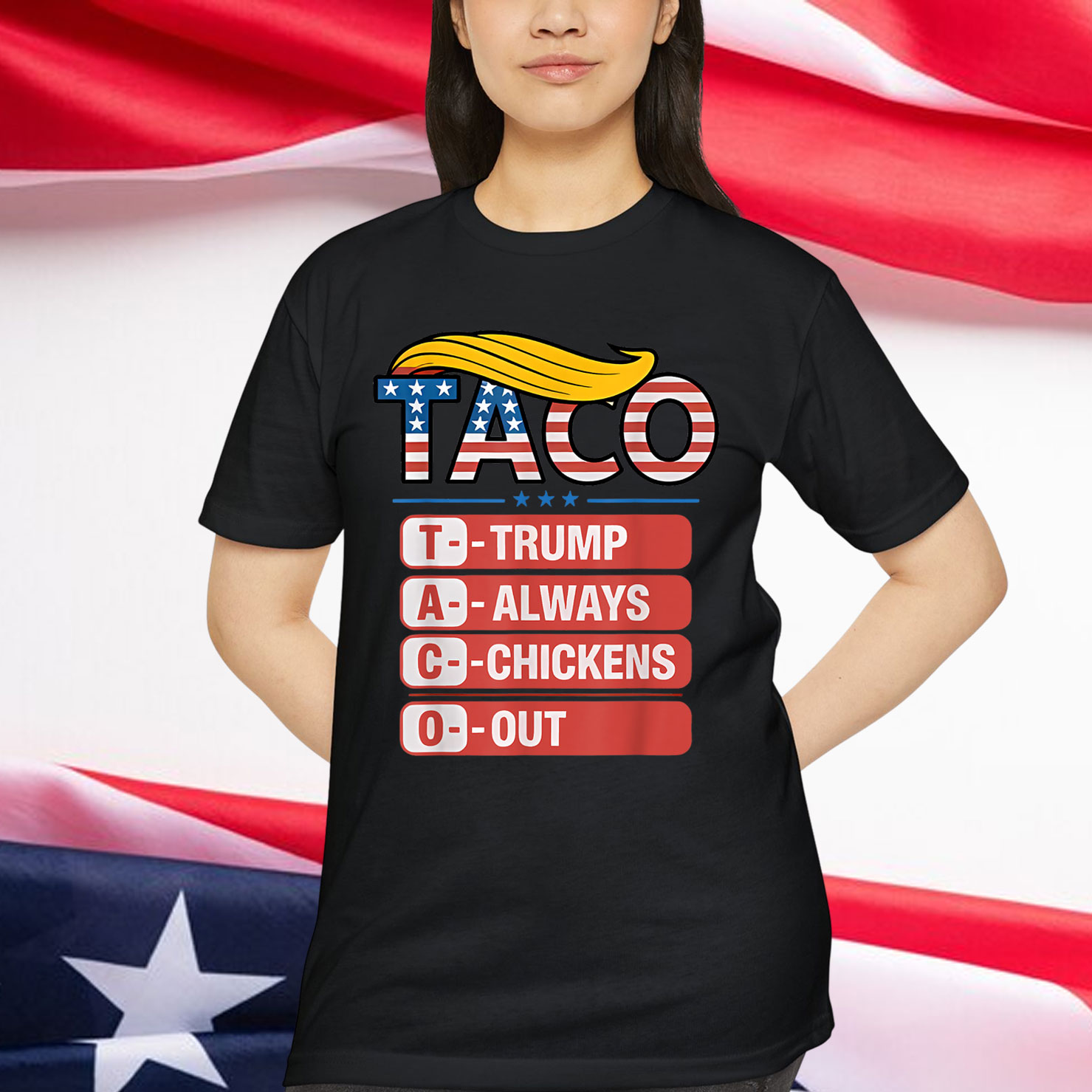Trump Always Chickens Funny Out T-Shirt