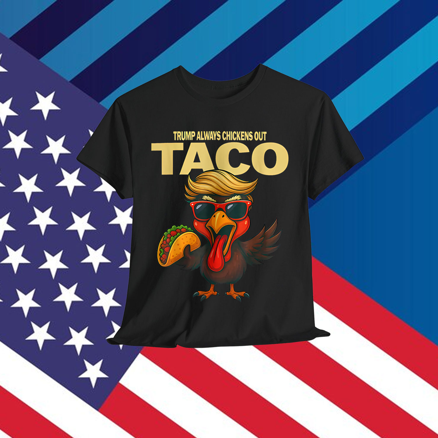 Let's Go Taco Always Chickens Out T-Shirt