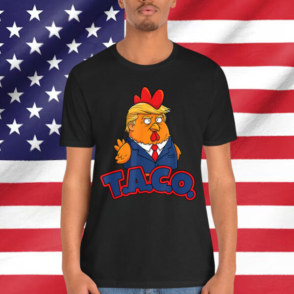 Trump Taco Always Chickens Out Anti T-Shirt