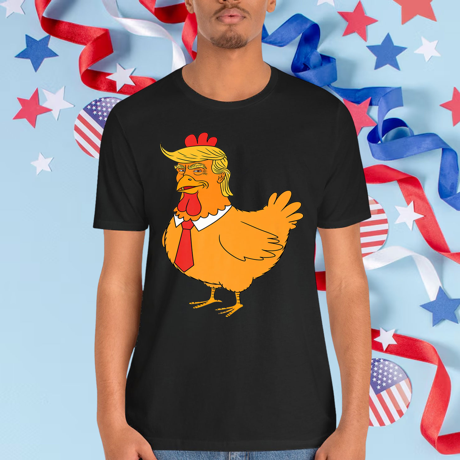 Trump Always Funny Big Chicken T-Shirt