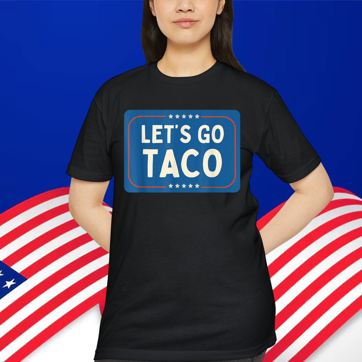 Funny Let's Go Taco Always Man Chickens Out T-Shirt